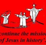 Mission Sunday 2020 – Continue the Mission of Jesus