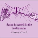 1st Sunday of Lent 2021 – Year B