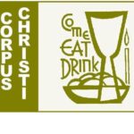 Homily for the Solemnity of the Body and Blood of Christ (Corpus Christi)