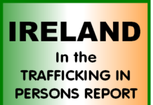 IRELAND’S RESPONSE TO HUMAN TRAFFICKING – TIP Report Video 1