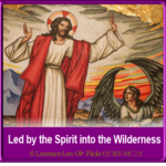 1st Sunday of Lent 2022 – Year C