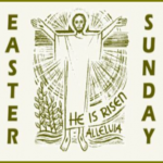 EASTER SUNDAY – Year A