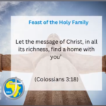 Homily for Sunday 31st December 2023 – Feast of the Holy Family