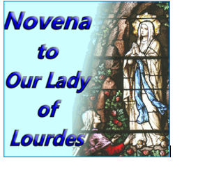 Lourdes Novena: 3-11 February 2024