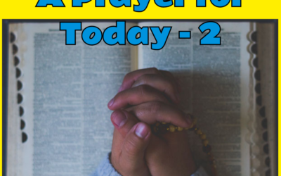 A Short Prayer for Tuesday