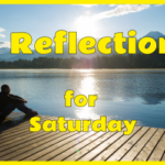 Reflection for Saturday 23 MAY 2026 – Fr Kevin O’Gorman SMA