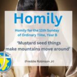 Homily for the 11th Sunday of Ordinary Time Year B, 2024