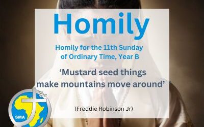 Homily for the 11th Sunday of Ordinary Time Year B, 2024