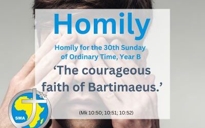 Homily for 30th Sunday of Ordinary Time, Year B