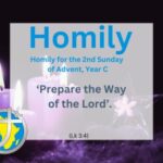 Homily for the 2nd Sunday of Advent, Year C