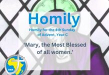 Homily for the 4th Sunday of Advent – Year C