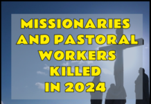 MISSIONARIES AND PASTORAL WORKERS KILLED IN 2024