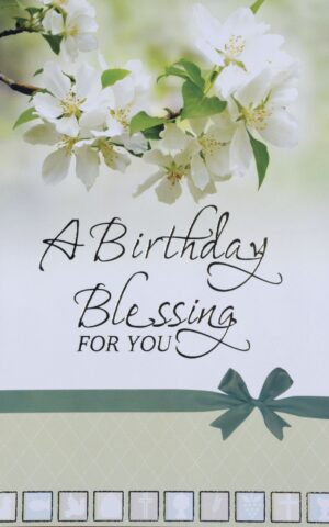 A Birthday Blessing For You