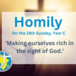 Homily for the 18th Sunday of Year 2025