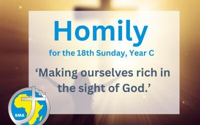 Homily for the 18th Sunday of Year 2025