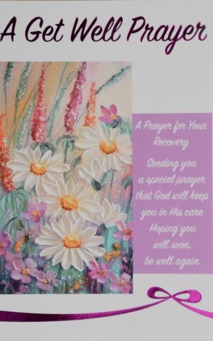 A Get Well Prayer Lilac