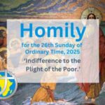 Homily for the 26th Sunday of Ordinary Time, 2025