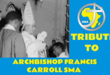 EVENTS IN TRIBUTE TO ARCHBISHOP FRANCIS CARROLL SMA