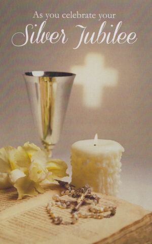 As you Celebrate your Silver Jubilee