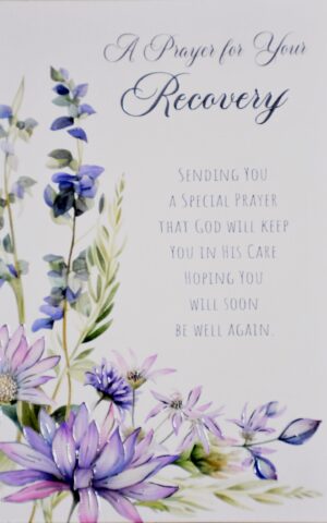 A Prayer for Your Recovery