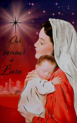 Our Saviour is Born