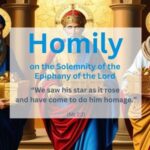 Homily on the Solemnity of the Epiphany of the Lord