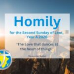 Homily for the Second Sunday of Lent 2026