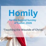 Homily for the Second Sunday of Easter 202