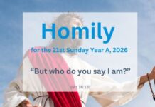 Homily for the 21st Sunday of Ordinary Time, 2026